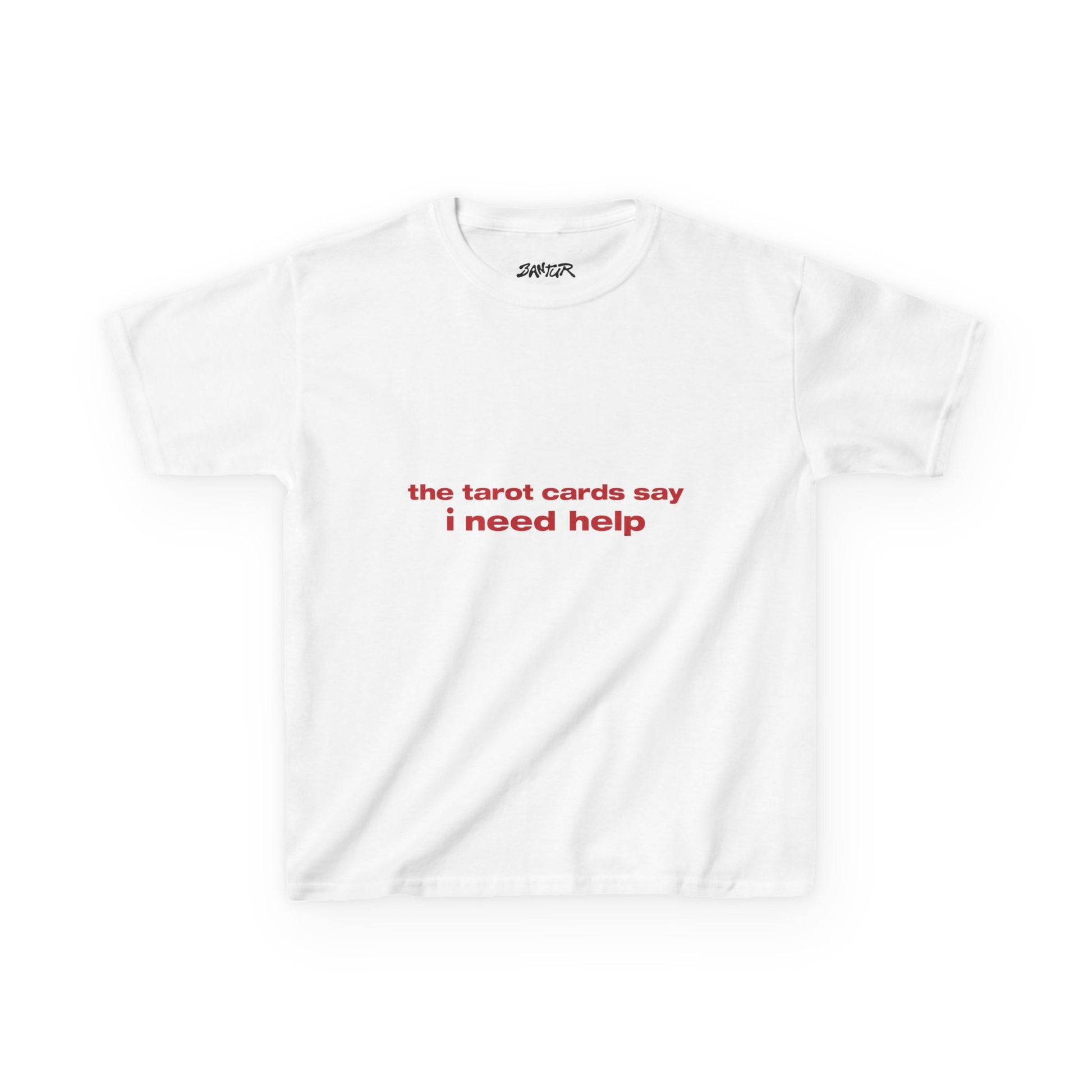 "tarot cards say i need help" baby tee - Bantur